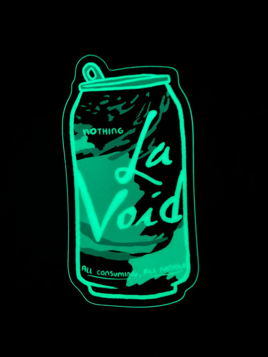 Glow In The Dark! La Void All Consuming, All Nothing