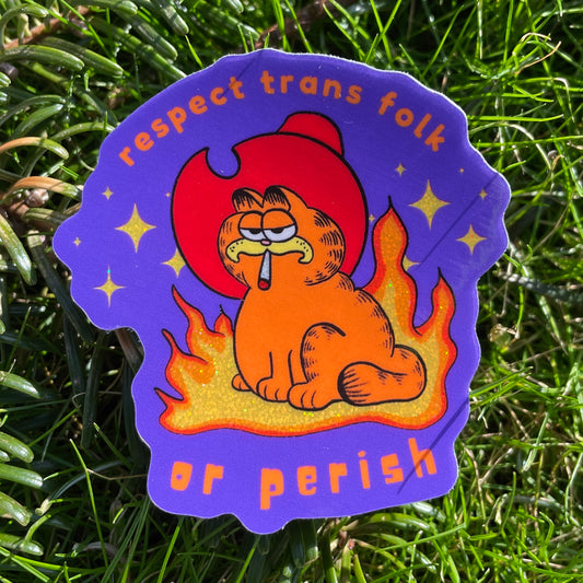 Garfield - Respect Trans Folk or Perish